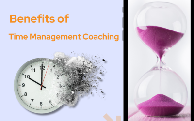 Mastering Time Management: The Benefits of Time Management Coaching